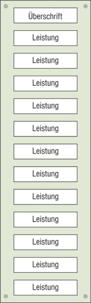 Leistungs-Tafel - 300 x 1000 mm Überschrift + 12 Titel