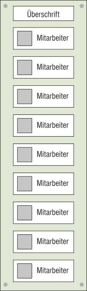 Mitarbeiter-Display - 300 x 1000 mm Überschrift + 9 Mitarbeiter