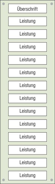 Leistungs-Tafel - 300 x 1000 mm Überschrift + 13 Titel