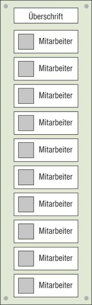 Mitarbeiter-Display - 300 x 1000 mm Überschrift + 10 Mitarbeiter