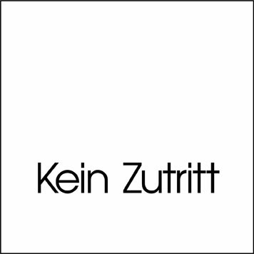 Typ Beta 125x125 mm Kein Zutritt